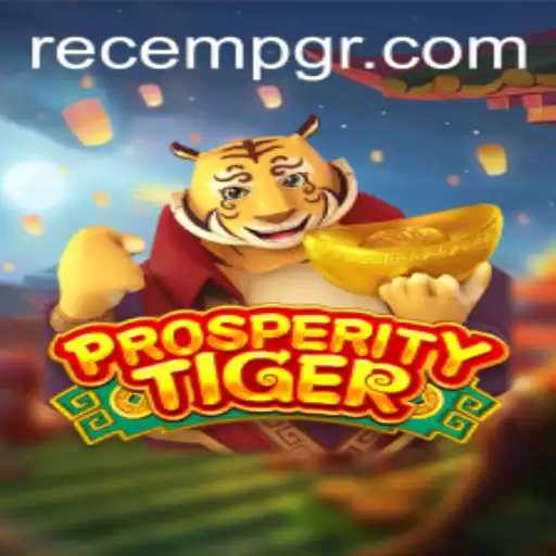 Discover the Fascinating World of ProsperityTiger: A Deep Dive into RECEMPG